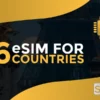 eSIM גלובלי ל-36 מדינות 20GB ל-30 יום - כרטיס סים וירטואלי